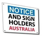 Notice and Sign Holders Australia